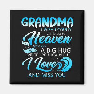 Aimant Mémé je t'aime tu me manques au ciel donne un gros