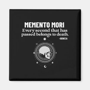 Aimant Memento Mori Seneca stoïcisme Philosophie stoïque 