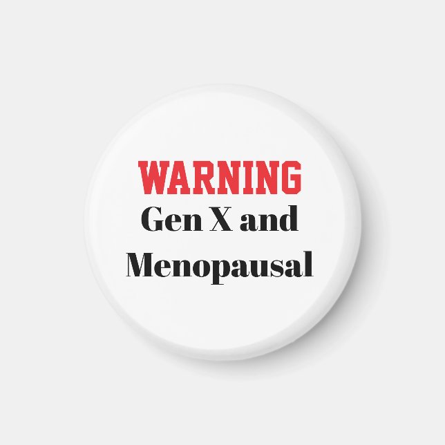 Aimant ménopausique drôle pour la génération X (Devant)