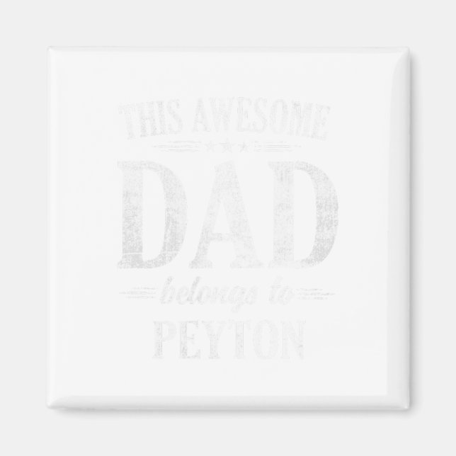 Aimant Mens Ce Fantastique Papa Appartient À Peyton Pères (Devant)