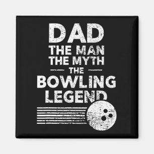 Aimant Mens Fun Bowling Pour Papa L'Homme Le Mythe