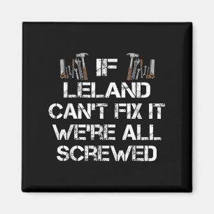 Aimant Mens Funny Handyman Citation Personnalisée Leland 