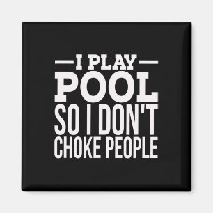 Aimant Mens Je Joue Piscine Amusant Billard Sarcastique J