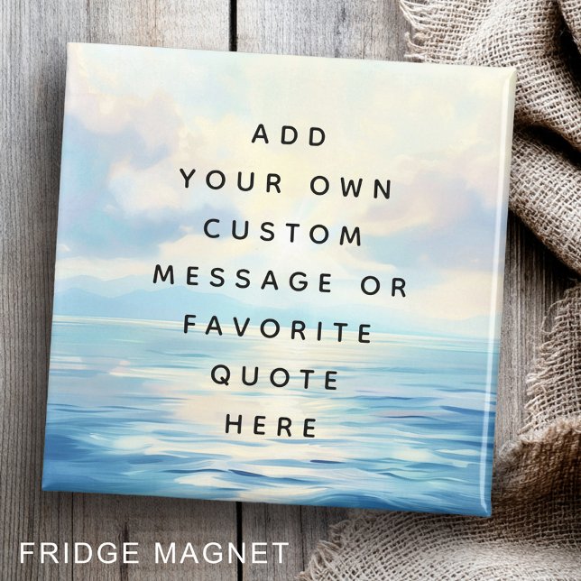 Aimant Mer calme océan lever de soleil message personnali (Calm seas ocean sunrise painting custom message magnet)