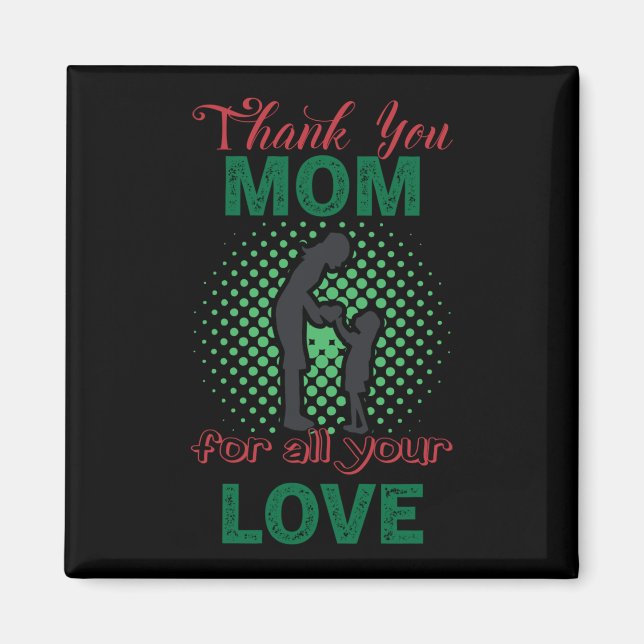 Aimant Merci, maman pour tout ton amour (Devant)