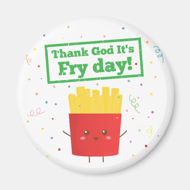 Aimant Merci mon dieu c'est le jour des frites ! avec de  (Devant)