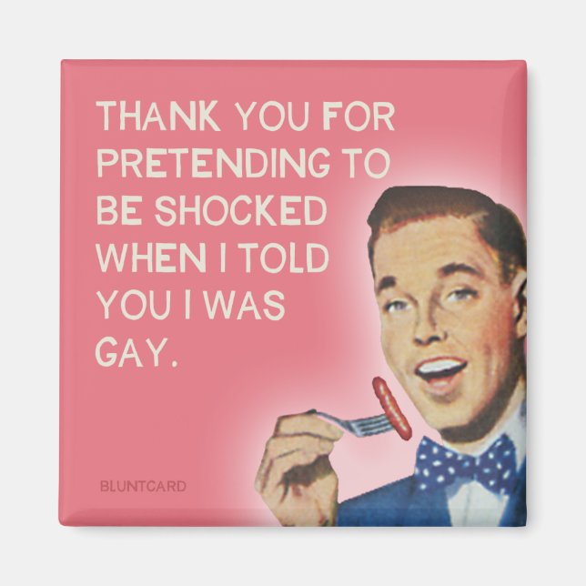 Aimant Merci pour avoir prétendu être choqué, lgbtq (Devant)