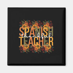 Aimant Merci professeur espagnol Thanksgiving espagnol Te