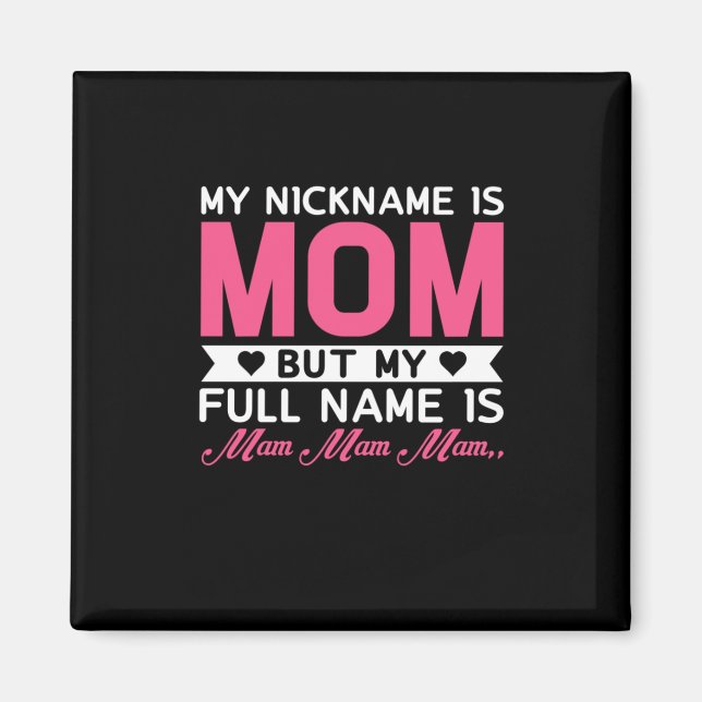 Aimant Mère Art Mon Surnom Est Maman (Devant)