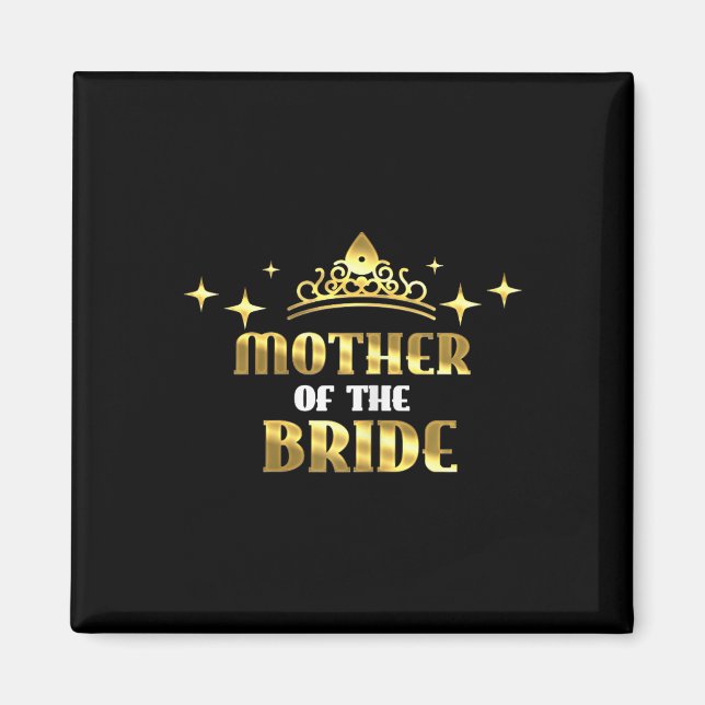 Aimant Mère De La Cool Mariée Mariage Nuptiale Fête Hen (Devant)