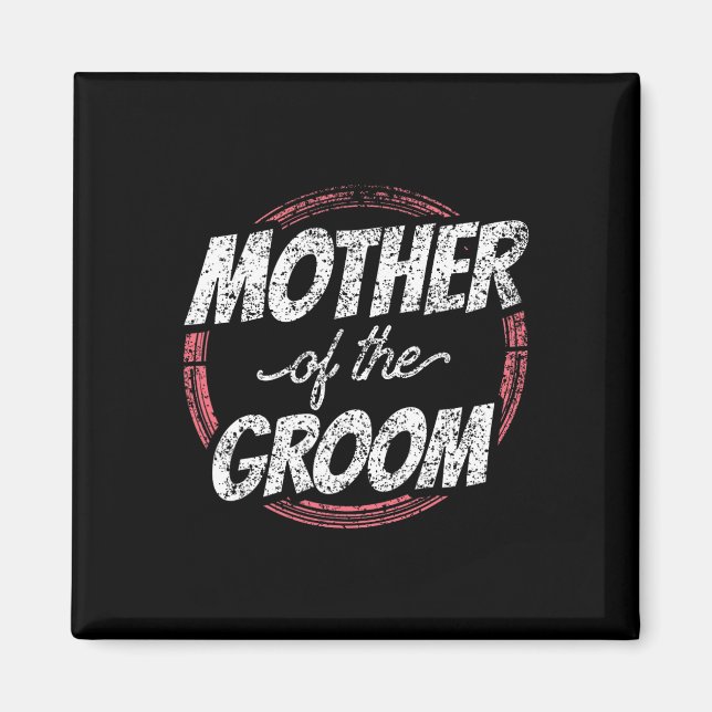 Aimant Mère De La Groom Mariage Fête Bachelor Maman Maman (Devant)
