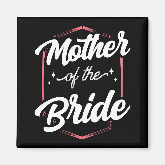 Aimant Mère De La Mariage Mariée Bachelorette Party Coupe (Devant)