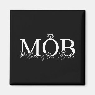Aimant Mère De La Mariée Mob Mariage Maman Mama Mignonne 