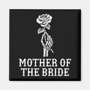 Aimant Mère de la mariée squelette gothique enterrement d