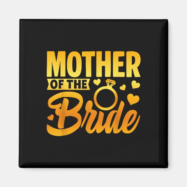 Aimant Mère drôle de la mariée amour maternel mariage (Devant)