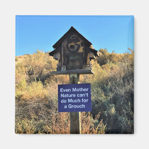 Aimant Mère Nature, Humour Grouch