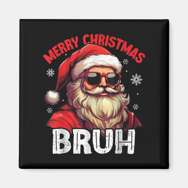 Aimant Merry Christmas Bruh Funny Santa Claus Retro Men W (Devant)