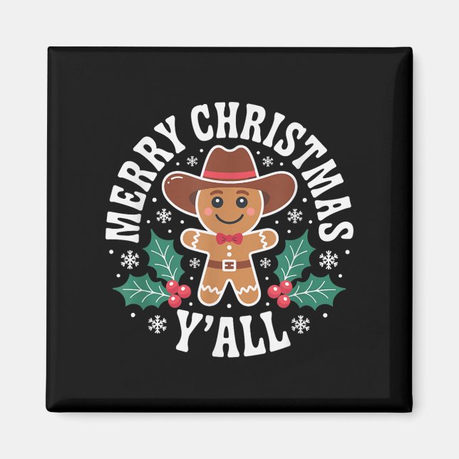 Aimant Merry Christmas Yall Gingerbread Cowboy Howdy West (Devant)