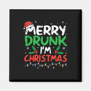 Aimant Merry Drunk Je suis Noël Drôle Père Noël Joke Xmas