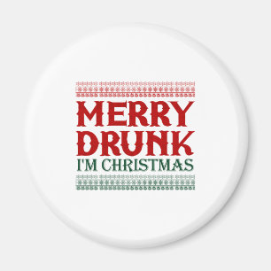 Aimant Merry Drunk Je suis Noël Idée cadeau pour Noël