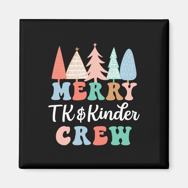 Aimant Merry Tk And Kinder Crew Kindergarten Teacher Chri (Devant)