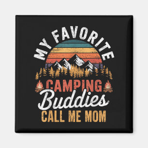 Aimant Mes Amoureux De Camping Favoris Appelez-Moi Maman