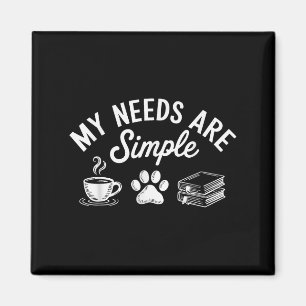 Aimant Mes Besoins Sont Simple Drôle Chat Chien Lecture L