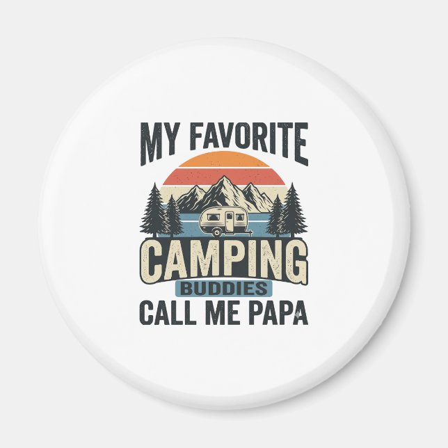 Aimant Mes copains de camping préférés m'appellent Papa S (Devant)