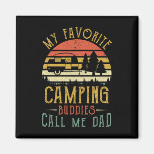 Aimant Mes copains de camping préférés m'appellent Papa V