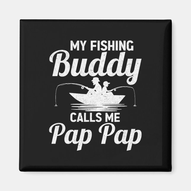 Aimant Mes copains de pêche m'appellent Pap Pap Fête des  (Devant)