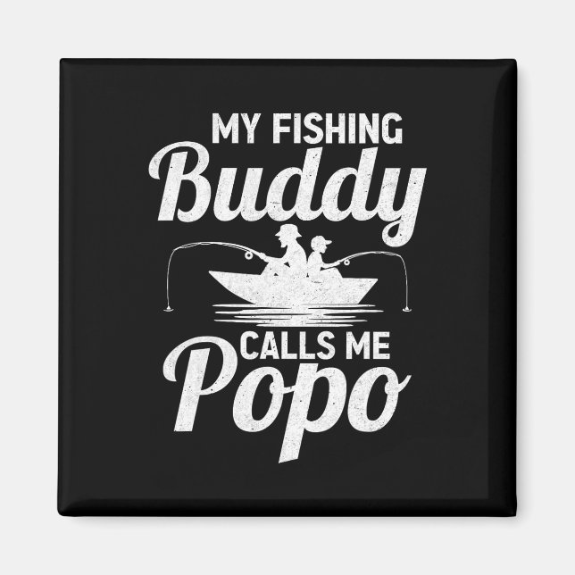 Aimant Mes Copains de Pêche M'appellent Popo Poisson de l (Devant)