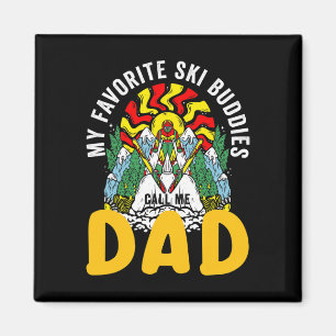 Aimant Mes copains de ski préférés m'appellent Papa Skian