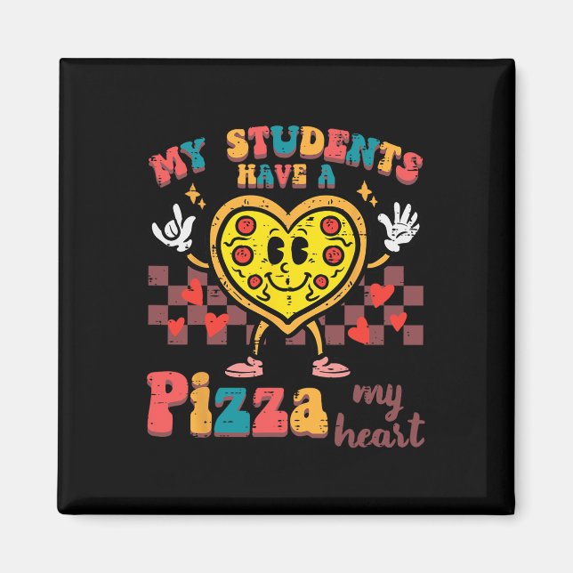 Aimant Mes élèves ont une pizza Saint-Valentin professeur (Devant)