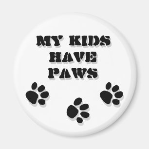 Aimant Mes enfants ont des pattes