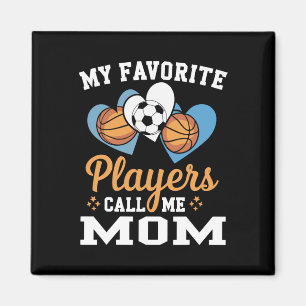 Aimant Mes joueurs de football préférés m'appellent maman