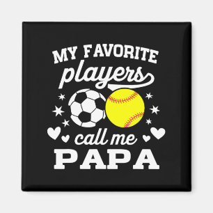 Aimant Mes Joueurs Favoris M'appellent Papa Soccer Softll
