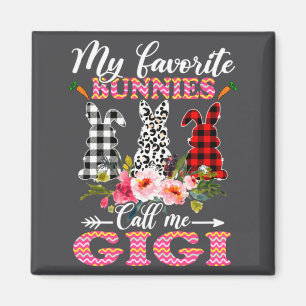 Aimant Mes lapins préférés m'appellent Gigi Léopard de Pâ