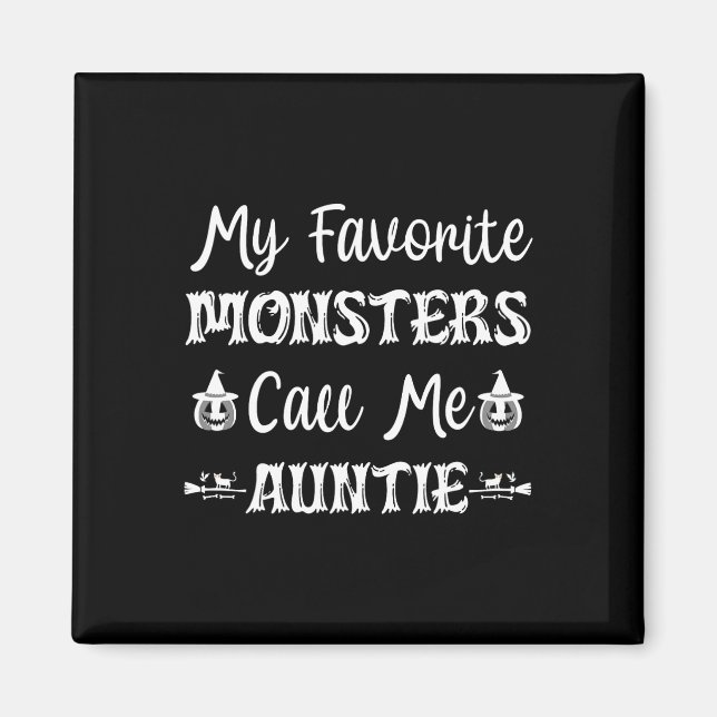 Aimant Mes Monstres Favoris M'Appelent Tante Fun Chat Tan (Devant)