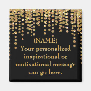 Aimant Message de motivation noir et or