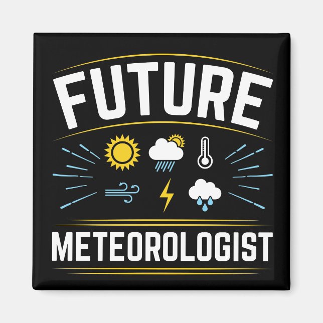 Aimant Météorologue météorologique future Météorologie ét (Devant)