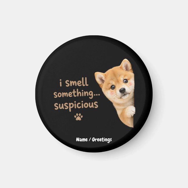Aimant Mignon chiot Shiba Inu Citation drôle d'odeur Chie (Devant)