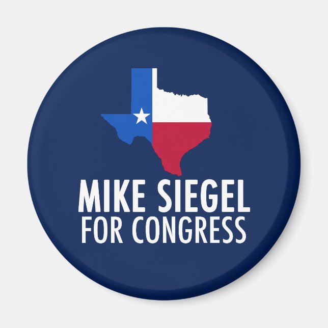 Aimant Mike Siegel pour le Congrès au Texas (Devant)