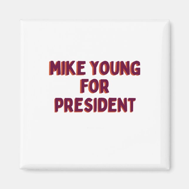Aimant Mike Young, Président (Devant)