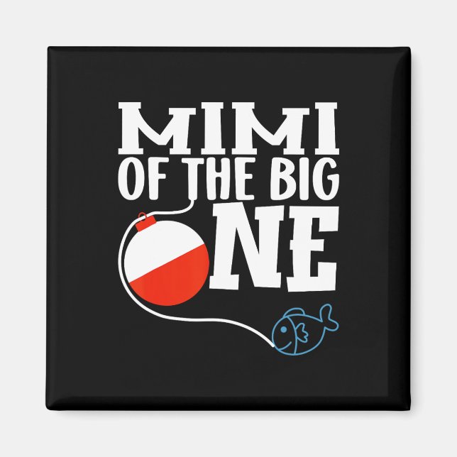 Aimant Mimi Du Big One Fishing Boy Premier Anniversaire O (Devant)