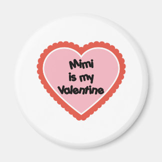 Aimant Mimi est ma Saint Valentin