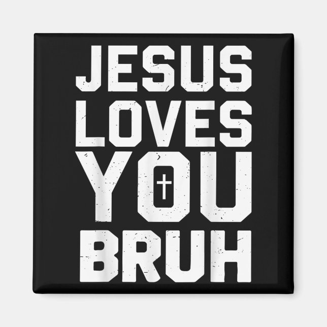Aimant Minimalistic Jesus Love You Bruh Funny Christian Y (Devant)