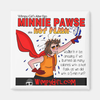 Aimant Minnie Pawse - Journée mondiale de la ménopause
