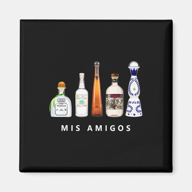 Aimant Mis Amigos Tequila Funny Cinco De Mayo Parc Mexica (Devant)