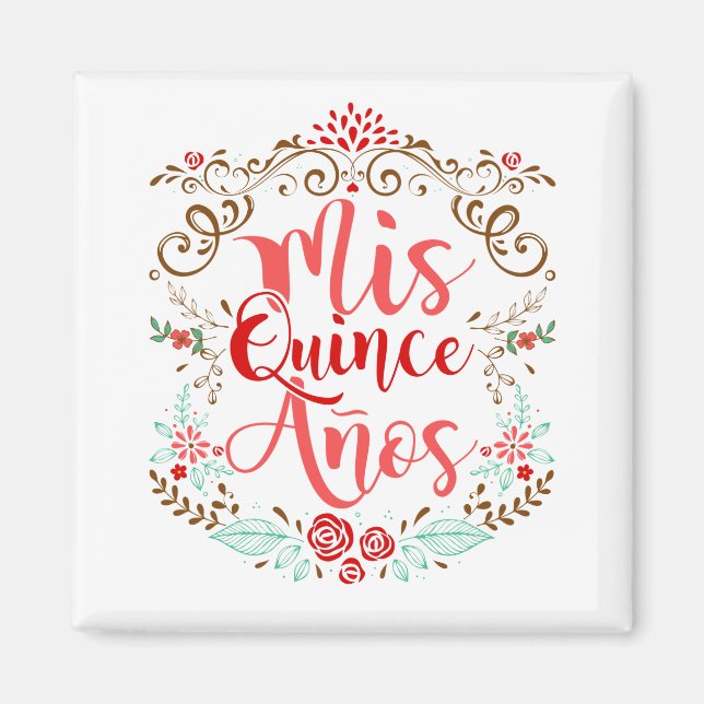 Aimant Mis Quince Anos Quinceanera 15e anniversaire (Devant)