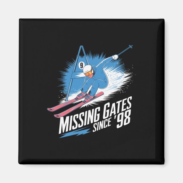 Aimant Missing Gates Since 98 Alpine Skiing  (Devant)